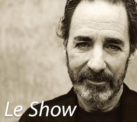 Photo of Harry Shearer in Black and White, with the words of his show: Le Show